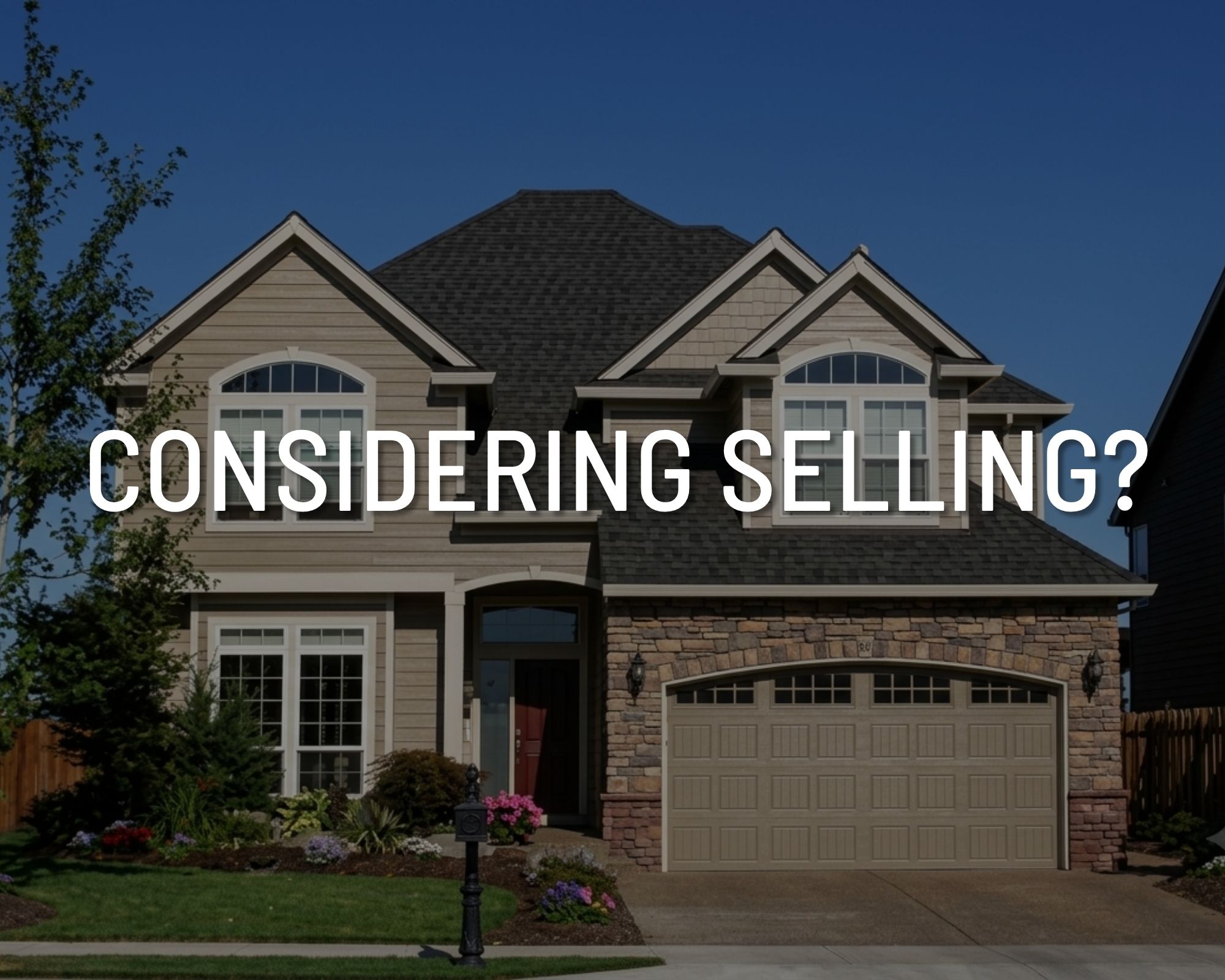 Considering Selling?